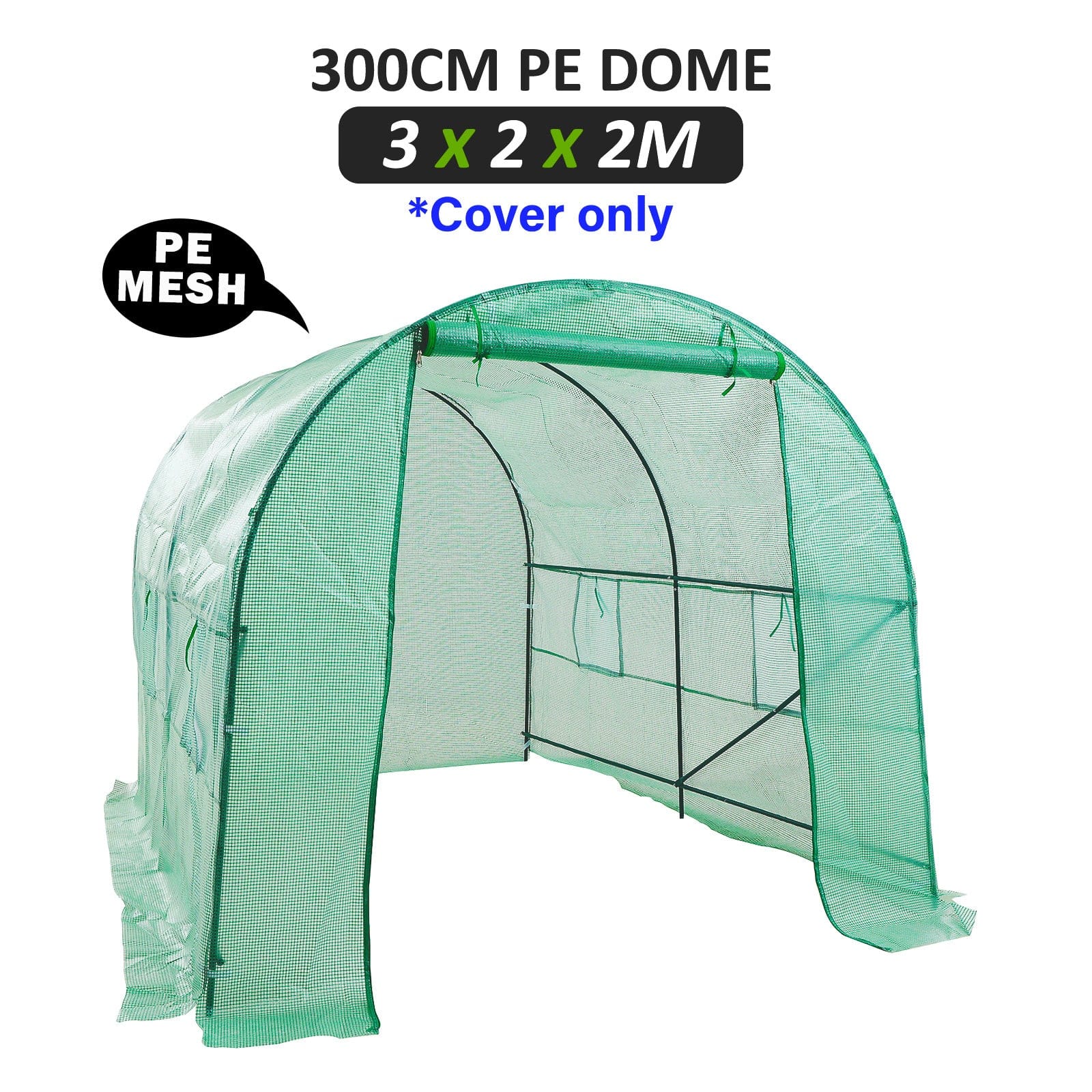 Garden Greenhouse Shed PE Cover Only 300cm Dome Tunnel with 300Cm
